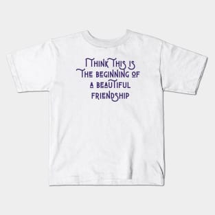 A Beautiful Friendship Kids T-Shirt